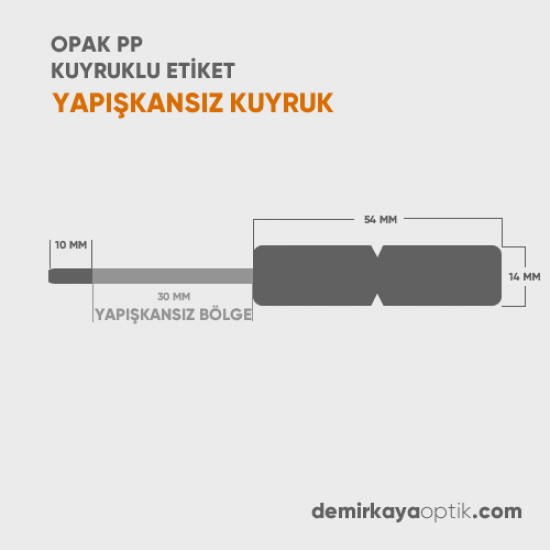 Mat Beyaz Opak PP Kuyruklu Etiket 